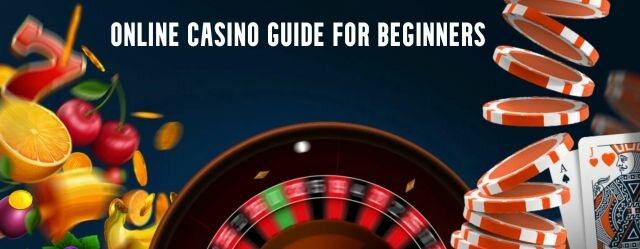 Online Casino Guide – Will Make You Understand Casinos better